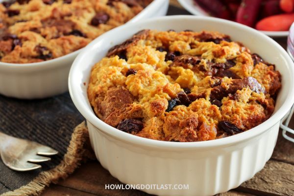 How long does Bread Pudding Last? (Shelf Life you Need to Know)